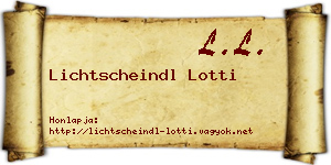 Lichtscheindl Lotti névjegykártya